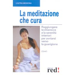 La Meditazione che CuraDalla medicazione alla meditazione