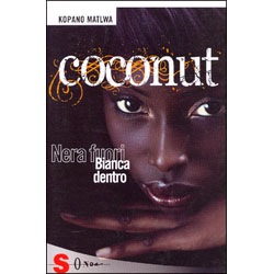 CoconutNera fuori, bianca dentro