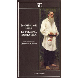La Felicità DomesticaTraduzione di Clemente Rebora
