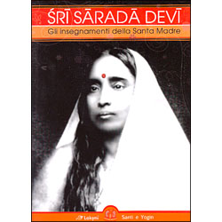 Sri Sarada DeviGli insegnamenti della Santa Madre 
