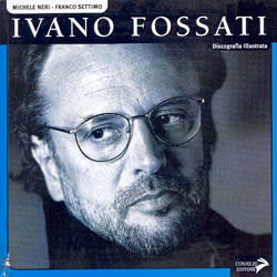 Ivano FossatiDiscografia illustrata