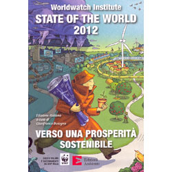 State of the World 2012Verso una prosperità sostenibile