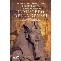 Il Mistero della GenesiL'incredibile scoperta delle vere origini dei faraoni