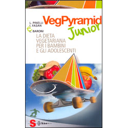 Veg Pyramid JuniorLa dieta vegetariana per i bambini e gli adolescenti