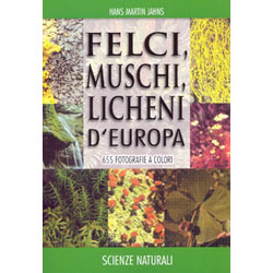 Felci, Muschi e Licheni d'Europa655 fotografie a colori
