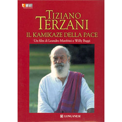 Tiziano Terzani - Il Kamikaze della Pace DVD - Un film di Leandro Manfrini e Willy Baggi