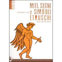 Miti, segni e simboli Etruschi 