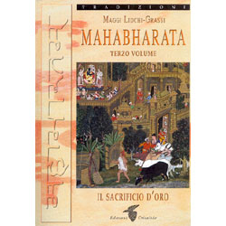Mahabharata - (terzo volume)Il sacrificio d'oro