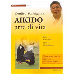 Aikido - Arte di VitaParte 1 Hitoriwaza - Parte 2 Tsuzukiwaza