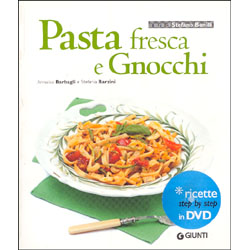 Pasta Fresca e Gnocchi (con Dvd)Ricette step by step in DVD  
