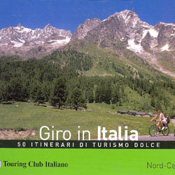  Giro in Italia - Nord-Centro50 itinerari di turismo dolce