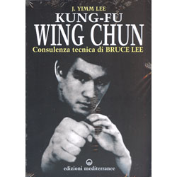 Kung-Fu Wing Chun Consulenza tecnica di Bruce Lee