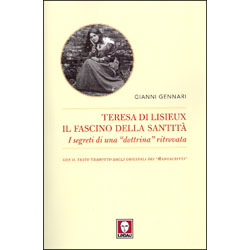Teresa di Lisieux, il Fascino della Santità I segreti di una dottrina ritrovata 