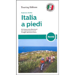 Italia a PiediGli itinerari più affascinanti per scoprire il meglio del nostropaese