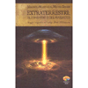 Extraterrestri: il contatto è già avvenuto  Saggio biografico su George Hunt Williamson