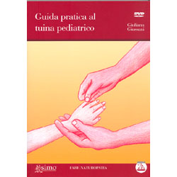 Guida Pratica al Tuina pediatrico + DVDLibro + Dvd