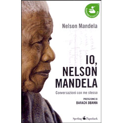 Io, Nelson MandelaConversazioni con me stesso