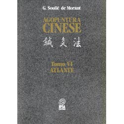 Agopuntura cinese vol.6 Atlante illustrato