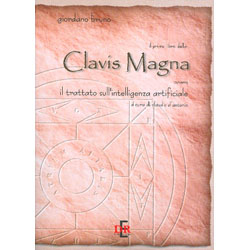 Il Primo Libro della Clavis MagnaOvvero il trattato sull’Intelligenza Artificiale 