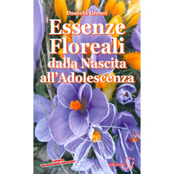 Essenze Floreali dalla Nascita all'Adolescenza