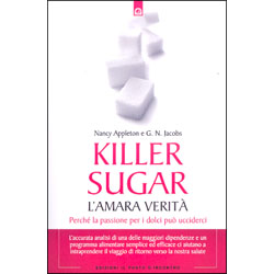 Killer SugarL'amara verità