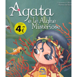 Agata e le Alghe MisterioseIllustrazioni di Sandra Serra