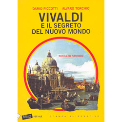 Vivaldi e il Segreto del Nuovo MondoThriller storico