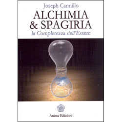 Alchimia & SpagiriaLa completezza dell'essere