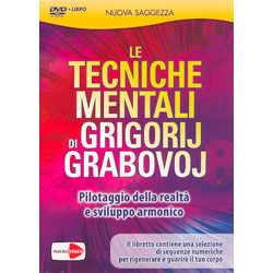 Le Tecniche Mentali di Grigorij Grabovoj - (Opuscolo+DVD)Pilotaggio della realtà e sviluppo armonico