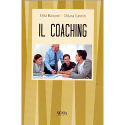 Il CoachingLa pratica del coaching