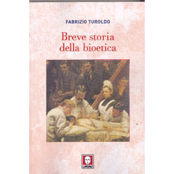 Breve Storia della Bioetica