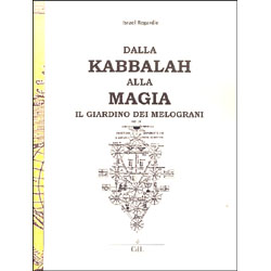 Dalla Kabbalah alla MagiaIl giardino dei melograni