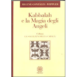 Kabbalah e la Magia degli AngeliLa saggezza della Cabalà