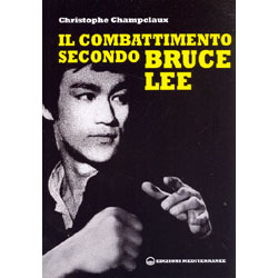 Il Combattimento Secondo Bruce Lee 