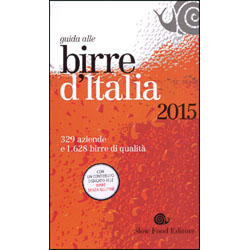 Guida alle Birre d'Italia 2015329 aziende e 1.628 birre di qualità