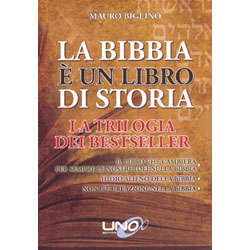 La Bibbia è un Libro di StoriaLa trilogia dei best seller