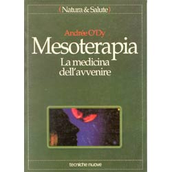 Mesoterapia.  La medicina dell'avvenire