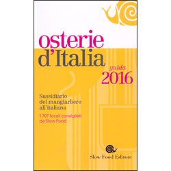 Osterie d'Italia Guida 2016Sussidiario del mangiabere all'italiana