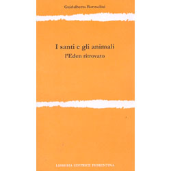 I Santi e gli AnimaliL'Eden ritrovato