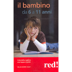 Il Bambino da 6 a 11 AnniL'età della ragione una tappa cruciale