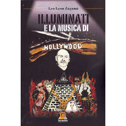 Illuminati e la Musica di Hollywood