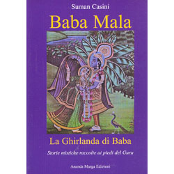 Baba MalaLa ghirlanda di Baba - Storie mistiche raccolte ai piedi del  guru