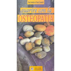 Guarire con l'osteopatia