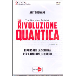 The Quantum Activist - La Rivoluzione Quantica (DVD)Ripensare la scienza per cambiare il mondo