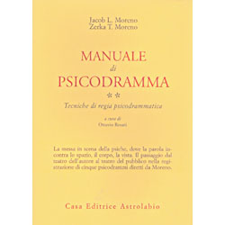 Manuale Di Psicodramma (Vol.2)Tecniche di regia psicodrammatica