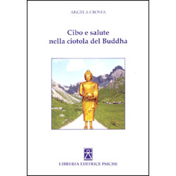 Cibo e Salute Nella Ciotola Del Buddha