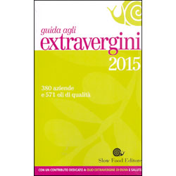 Guida Agli Extravergini 2015380 aziende e 571 oli di qualità