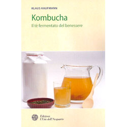 KombuchaIl tè fermentato del benessere