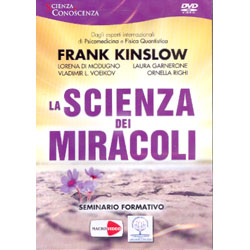 La Scienza dei Miracoli - DVdSeminario Formativo in DVD