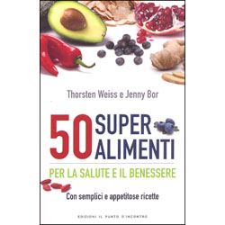 50 Super AlimentiPer la salute e il benessere